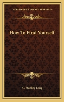 How To Find Yourself 143257194X Book Cover