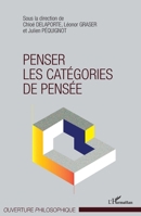 Penser les catégories de pensée (Ouverture Philosophique) (French Edition) 2343096236 Book Cover