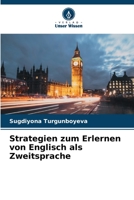 Strategien zum Erlernen von Englisch als Zweitsprache 620583541X Book Cover