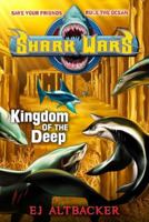 Kingdom of the Deep 1595145095 Book Cover