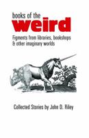 Books of the Weird 1945473622 Book Cover