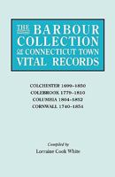 The Barbour Collection of Connecticut Town Vital Records [Vol. 7] 0806315210 Book Cover