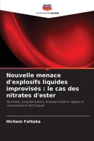 Nouvelle menace d'explosifs liquides improvisés: le cas des nitrates d'ester (French Edition) 6207932544 Book Cover