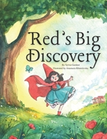 Red’s Big Discovery: A Rhyming Picture Book About Fear, Confidence & Exploring the World B0FLVQ7Q13 Book Cover