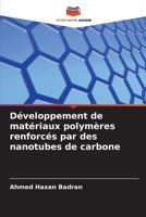 Développement de matériaux polymères renforcés par des nanotubes de carbone 6205676265 Book Cover