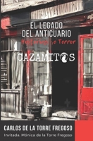 El legado del anticuario: Historias de terror B0BZFGFLKN Book Cover