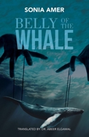 Belly of the Whale 1482866188 Book Cover