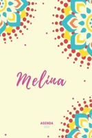Melina Agenda 2020: Semainier/Hebdomadaire, Mensuel et Calendrier pour 12 mois journalier A5 I Planificateur annuel et Agenda de Poche pour organiser ... habitudes I Design Mandala (French Edition) 1694233847 Book Cover