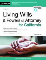 Living Wills and Powers of Attorney for California (Living Wills & Powers of Attorney for California) 1413323375 Book Cover