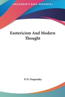 Esotericism And Modern Thought 142534934X Book Cover