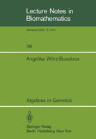Algebras in Genetics 3540099786 Book Cover