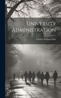 University Administration 1019405988 Book Cover
