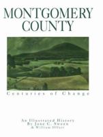 Montgomery County: Centuries of Change 1892724057 Book Cover