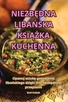 Niezb&#280;dna Liba&#323;ska Ksi&#260;&#379;ka Kuchenna 1836232780 Book Cover