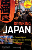 Drinking Japan: A Guide to Japan's Best Drinks and Drinking Establishments 4805310545 Book Cover