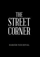 The Street Corner 1664126414 Book Cover