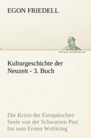 Kulturgeschichte Der Neuzeit - 3. Buch 384241899X Book Cover