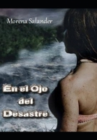 En el Ojo del Desastre B09K1Z1FQM Book Cover
