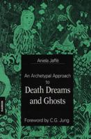 Apparitions: An Archetypal Approach to Death Dreams and Ghosts 3856305807 Book Cover