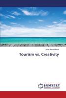 Tourism vs. Creativity 3659626163 Book Cover