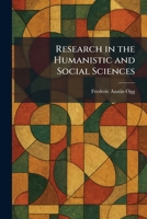 Research in the Humanistic and Social Sciences 1025950240 Book Cover
