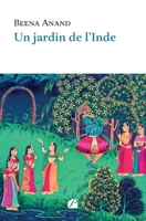 Un jardin de l'Inde (French Edition) 2754770224 Book Cover