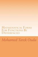 Mathematical Forms for Functions by Differencies: New Mathematical Forfs for Functions by Differencies 1502806096 Book Cover