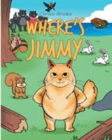 Where's Jimmy 1648016871 Book Cover