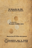 El Oráculo de Obí en la Santería Cubana (Spanish Edition) 1105074048 Book Cover