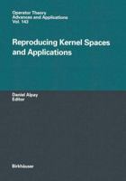 Reproducing Kernel Spaces and Applications 0792356187 Book Cover