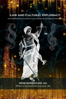 Law and Cultural Diplomacy 1777072085 Book Cover