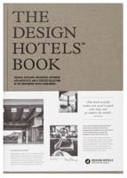 The Design Hotels# Book: Edition 2016 3899556615 Book Cover