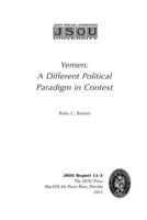 Yemen: A Different Political Paradigm in Context 1974399524 Book Cover