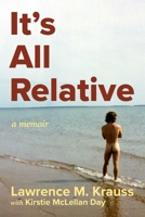 It's All Relative 1510786775 Book Cover
