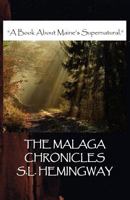 The Malaga Chronicles 1937869016 Book Cover