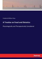 Treatise On Food and Dietetics 1147445036 Book Cover