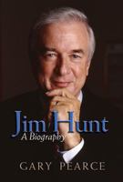 Jim Hunt: A Biography 0895873885 Book Cover
