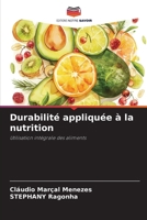 Durabilité appliquée à la nutrition (French Edition) 6209496113 Book Cover