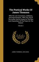 Poetical Works. New Ed. With Memoir and Critical Appendices by D.C. Tovey; Volume 2 1341054861 Book Cover