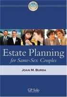 Estate Planning for Same-Sex Couples 1590313828 Book Cover