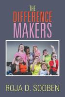 The Difference Makers 1543494633 Book Cover