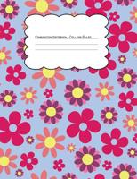Composition Notebook College Ruled: Hippie Floral Pattern Blue 1072587793 Book Cover