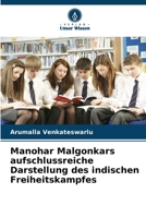 Manohar Malgonkars aufschlussreiche Darstellung des indischen Freiheitskampfes 6209386415 Book Cover