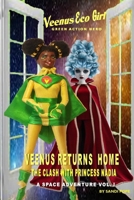 VEENUS RETURNS HOME CLASH WITH PRINCESS NADIA B0F1FMBJSC Book Cover