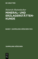 Sammlung Göschen Mineral- und Erzlagerstättenkunde 3112304381 Book Cover