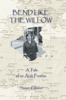 Bend Like The Willow 1927588006 Book Cover