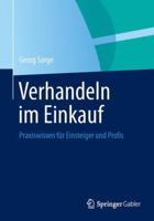 Verhandeln Im Einkauf: Praxiswissen Fur Einsteiger Und Profis 3658027568 Book Cover