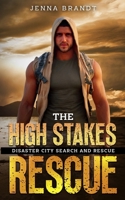 The High Stakes Rescue: A K9 Handler Romance B0C9G9Z387 Book Cover