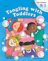 Tangling with Toddlers 0513023763 Book Cover