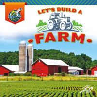 Let’s Build A Farm 1731615043 Book Cover